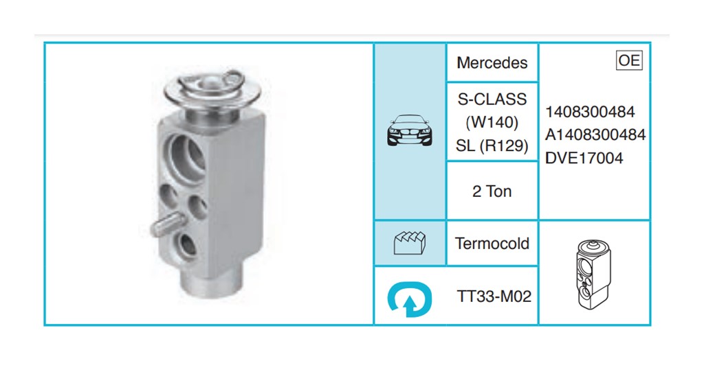 MERCEDES S-CLASS (W140) SL (R129) Expansion Valf TT33-M02
