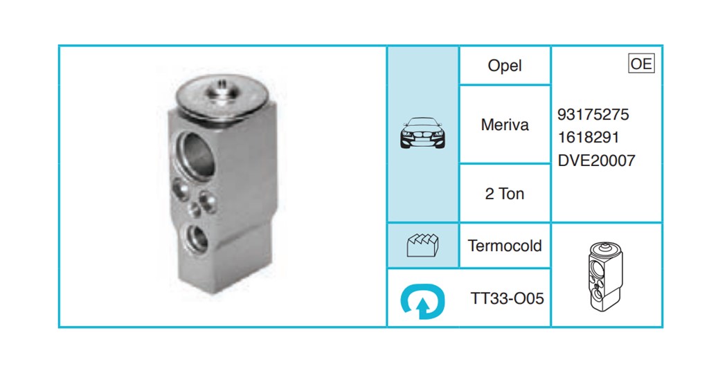OPEL Meriva Expansion Valf TT33-O05
