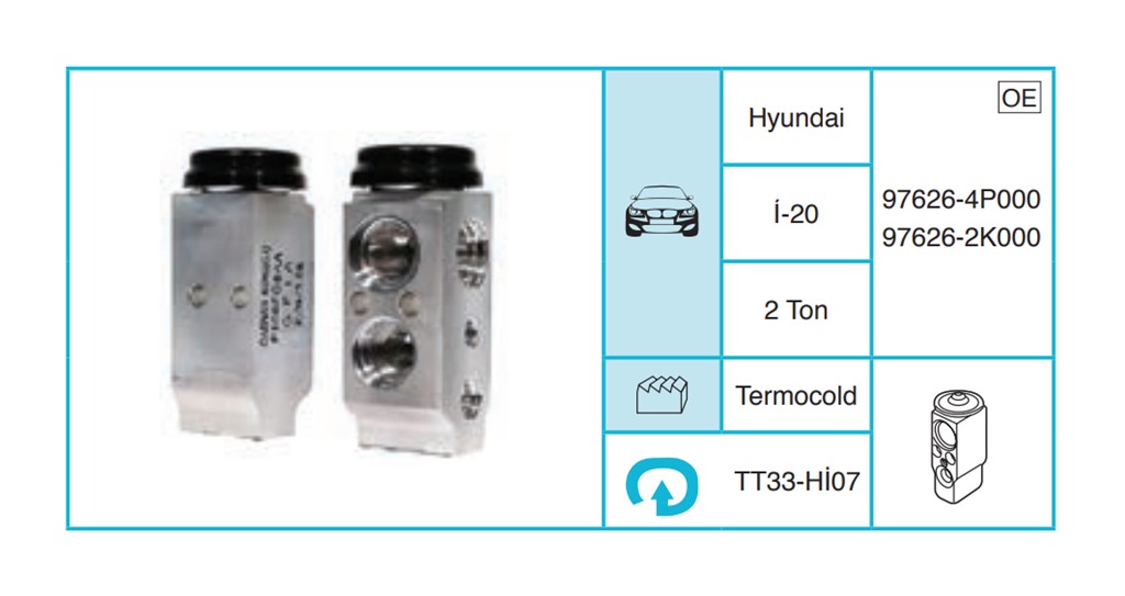 HYUNDAI İ20 Expansion Valf TT33-Hİ07