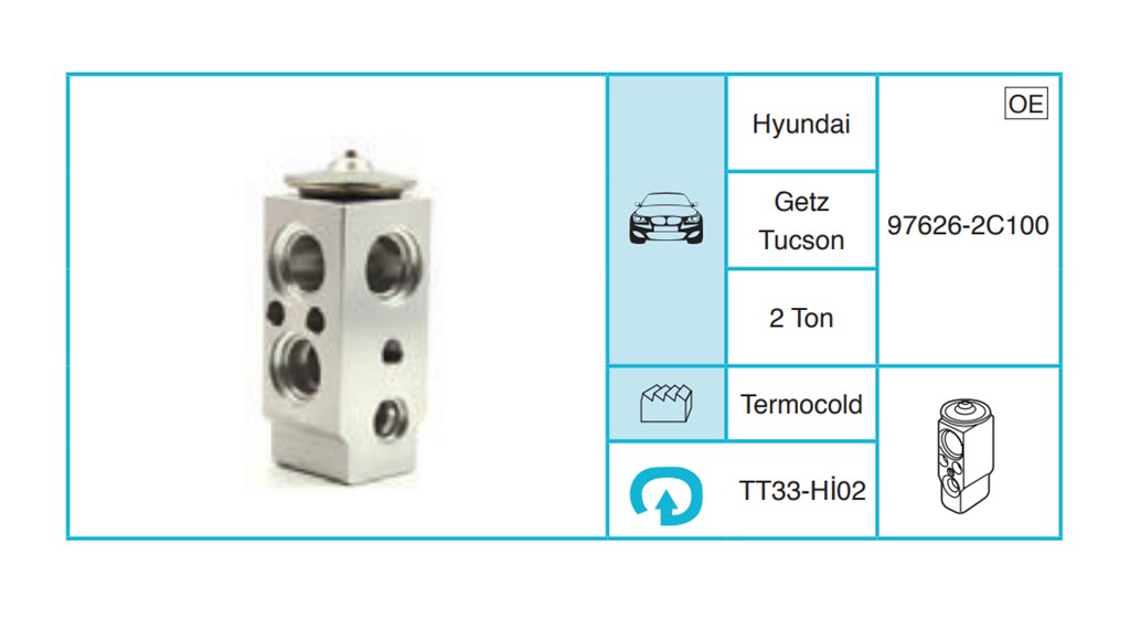 HYUNDAI Getz Tucson Expansion Valf TT33-Hİ02