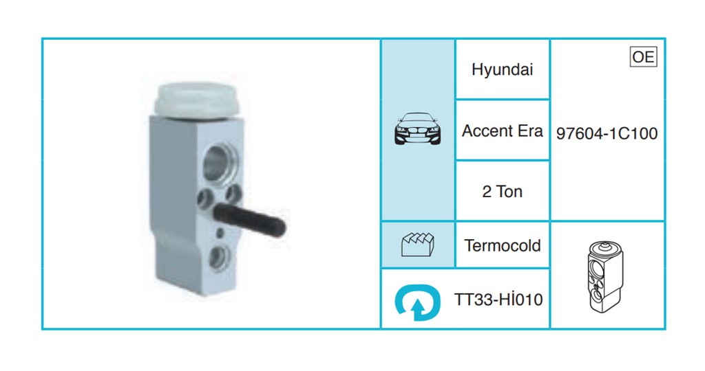 HYUNDAI Accent Era Expansion Valf TT33-Hİ010