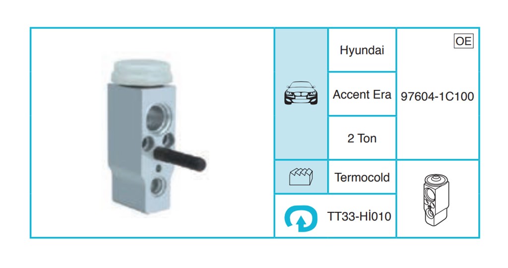 HYUNDAI Accent Era Ekspansiyon Valf TT33-Hİ010