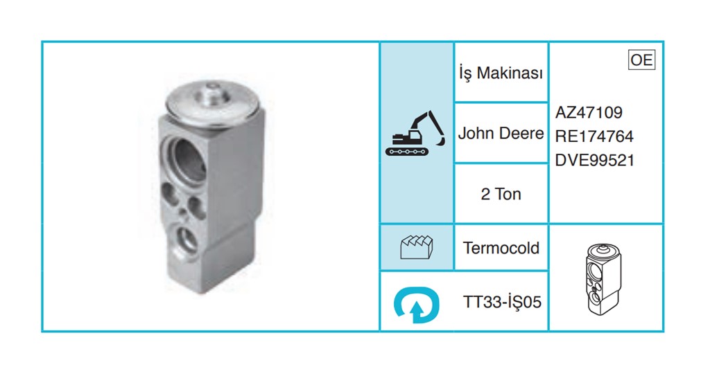 JOHN DEERE - Ekspansiyon Valf TT33-İŞ05