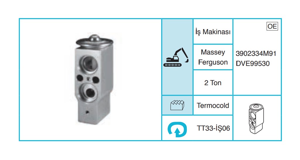 İŞ MAKİNASI & TRAKTÖR - Ekspansiyon Valf TT33-İŞ06