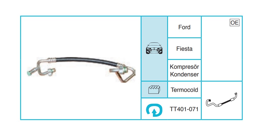 FORD Fiesta Hortum TT401-071