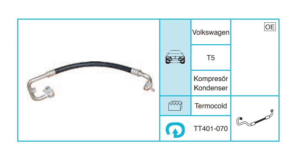 VOLKSWAGEN T5 Hortum TT401-070