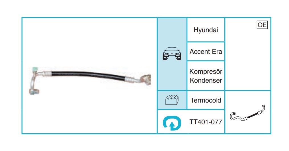 HYUNDAI Accent Era Hortum TT401-077