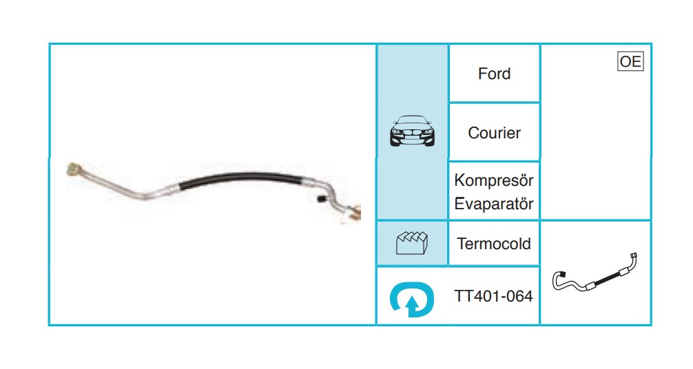 FORD Courier Hortum TT401-064