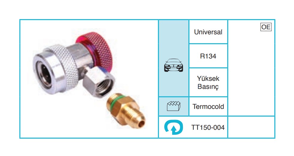 UNIVERSAL R134 Servis Ekipmanları ve Aksesuarlar TT150-004
