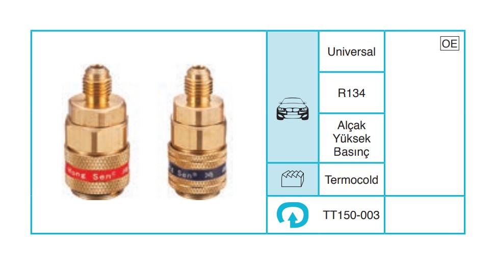 UNIVERSAL R134 Set Ekipmanları ve Aksesuarlar TT150-003