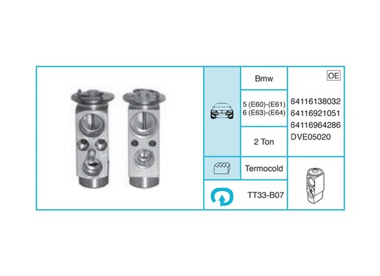 BMW 5 (E60)-(E61) 6 (E63)-(E64) Ekspansiyon Valf TT33-B07