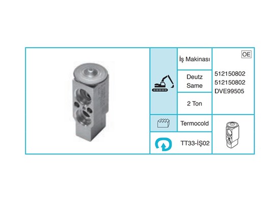 İŞ MAKİNASI & TRAKTÖR Deutz Same Ekspansiyon Valf TT33-İŞ02